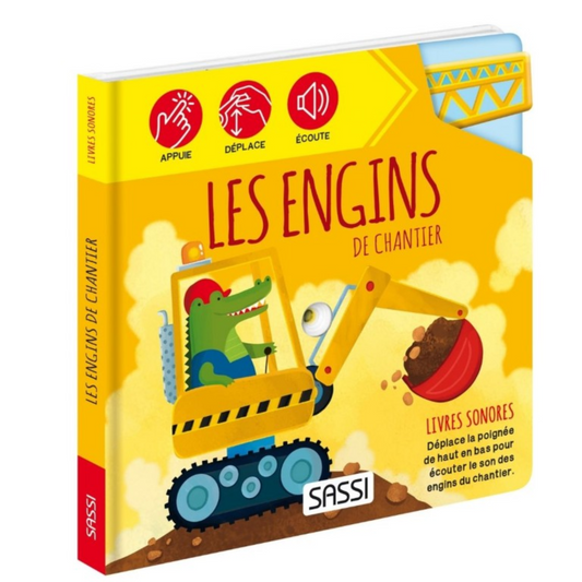 Les engins de chantier | Livre sonore