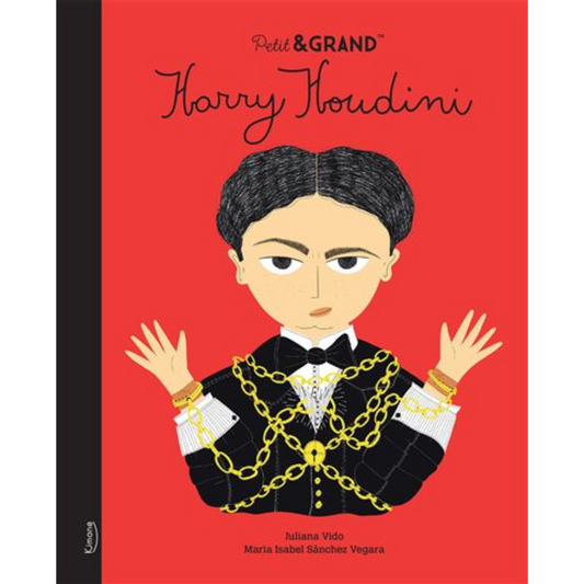 Harry Houdini | Petit&Grand