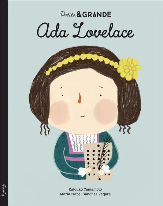 Ada Lovelace - Petite&Grande-Kimane Éditions-Super Châtaigne-Livres & Cie : Product type