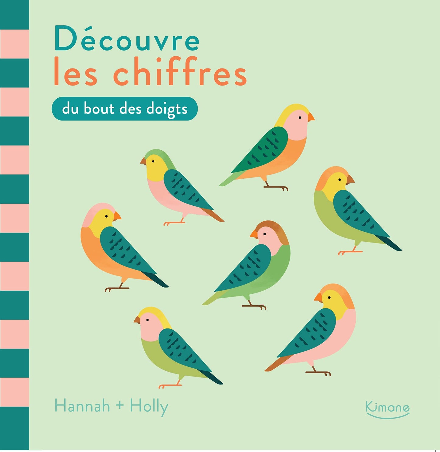 Découvre les chiffres du bout des doigts - Hannah & Holly-Éditions Kimane-Super Châtaigne-Livres & Cie : Product type