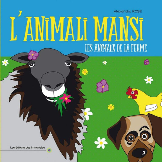 L'animali mansi / Les animaux de la ferme - Alexandra Rose-Edition des Immortelles-Super Châtaigne-Livres & Cie : Product type