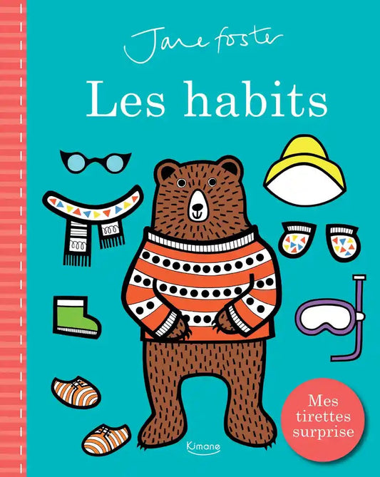 Les habits - Jane Foster-Éditions Kimane-Super Châtaigne-Livres & Cie : Product type