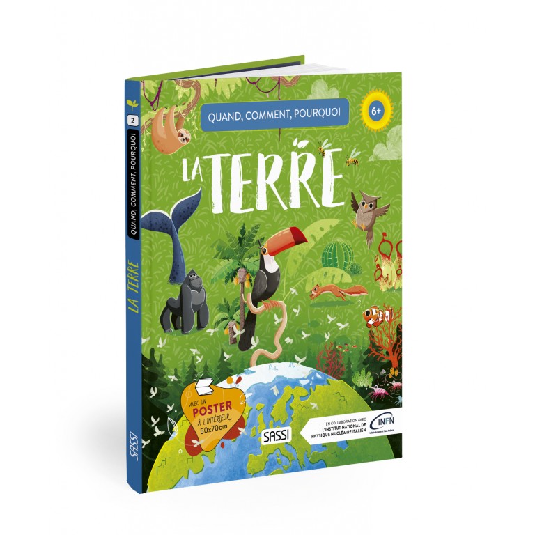 Quoi, comment, pourquoi. La Terre-Sassi-Super Châtaigne-Livres & Cie : Product type