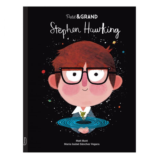 Stephen Hawking - Petit&Grand-Kimane Éditions-Super Châtaigne-Livres & Cie : Product type