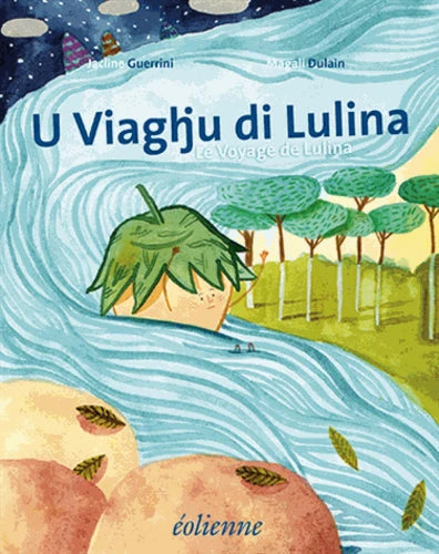 U viaghju di Lulina-editions éolienne-Super Châtaigne-Livres & Cie : Product type